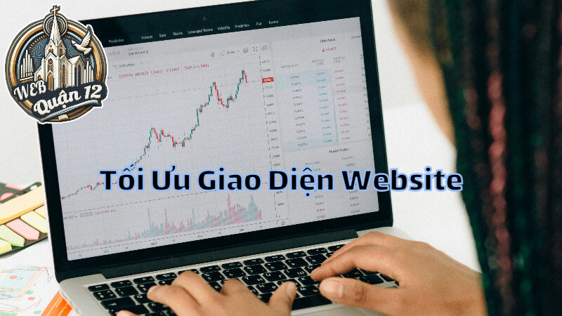 Tối Ưu Giao Diện Website Để Thu Hút Khách Hàng